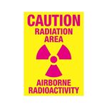 Caution Radiation Area Airborne Radioactivity Sign